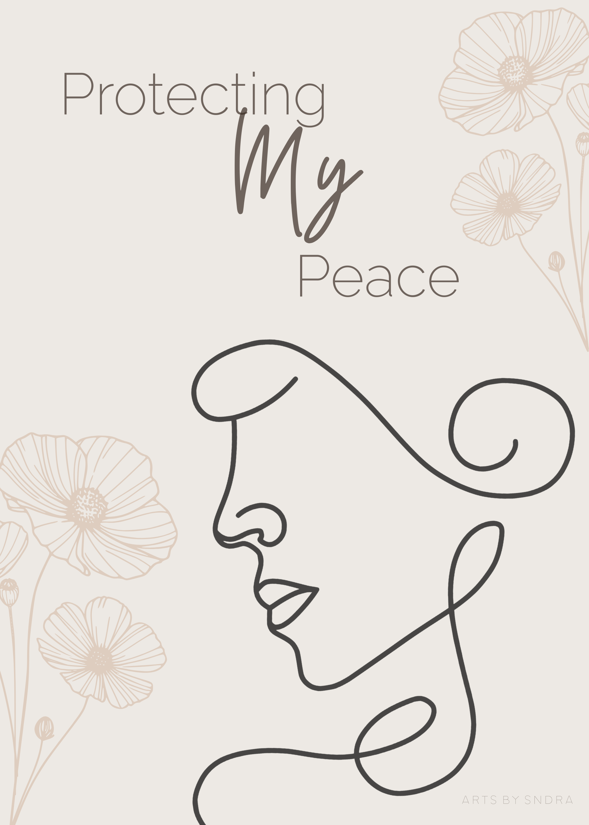 Protecting my peace premium poster